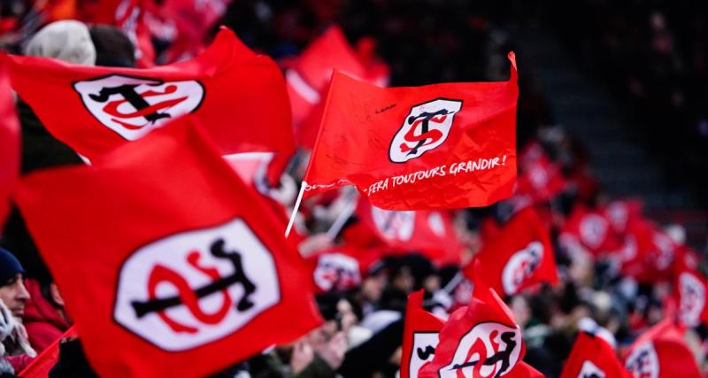  - Stade Toulousain : nouvelle très conséquente pour les Rouge et Noir, une grosse prolongation à venir ! 