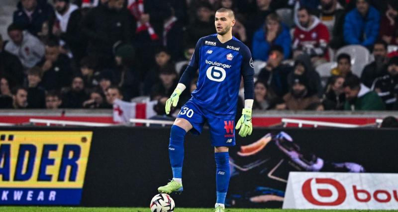  - LOSC : Lucas Chevalier dans le viseur d’un grand club espagnol 