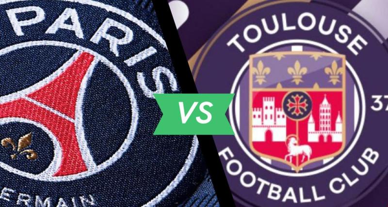  - PSG - Toulouse : les compos officielles