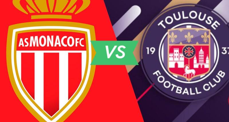  - Monaco - Toulouse : les compos officielles