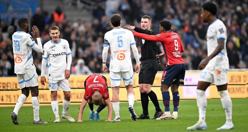  - OM – Lille : l'arbitre va porter plainte, le communiqué cinglant de la FFF