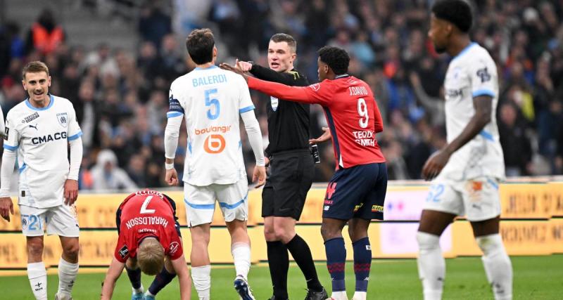  - OM - Lille : la direction de l'arbitrage a tranché sur les décisions litigieuses
