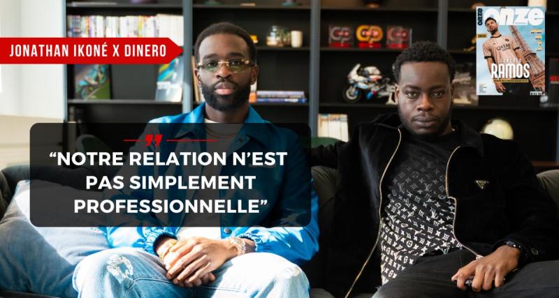  - EXCLU - Jonathan Ikoné - Dinero : « Au bout de quelques rendez-vous, on a entamé une collaboration »