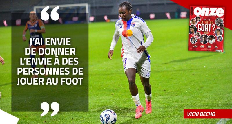  - EXCLU - Vicki Becho : « J'ai envie de donner l'envie à des personnes de jouer au foot »