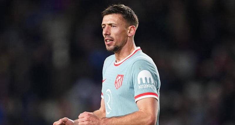  - Étranger : l'Atlético Madrid souhaiterait conserver Clément Lenglet