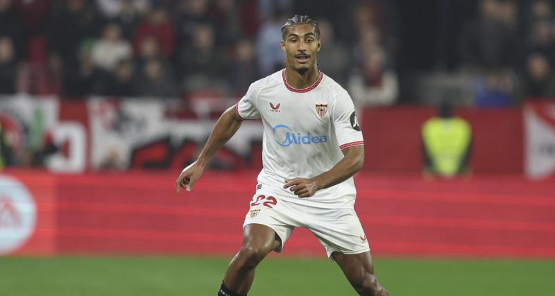  - Étranger : Loïc Badé (Séville), nouvelle priorité d’Aston Villa