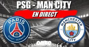 🚨 PSG - Manchester City en direct : l'énorme choc de Ligue des champions en Live !