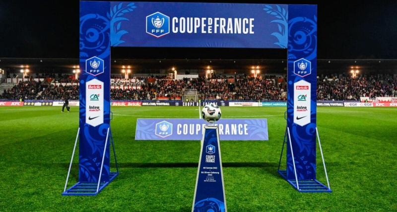 - Coupe de France : date, heure, chaîne... Le programme complet des quarts et du tirage des demi-finales !