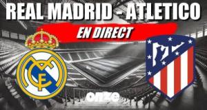 Real Madrid - Atlético en direct : le choc de Ligue des champions en Live !