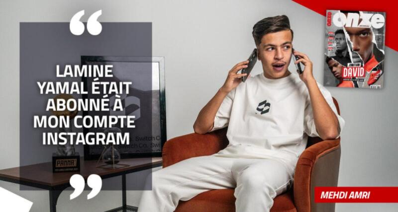  - EXCLU - Mehdi Amri : « Lamine Yamal était abonné à mon compte Instagram  »