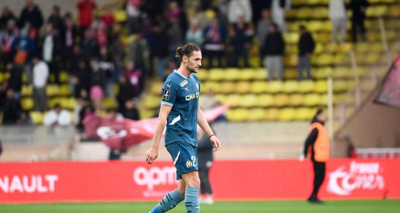  - Monaco – OM : les mots dingues de Rabiot en quittant le stade
