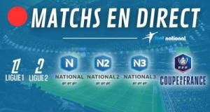 Matchs en direct : Ligue 1 et National 2 en direct live dès 17h