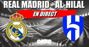 Real Madrid - Al-Hilal en direct : le premier match des Madrilènes en Live !