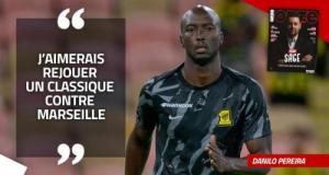 EXCLU - Danilo Pereira : « Mon rôle n’a pas changé depuis Paris »