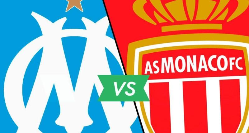  - OM-Monaco : les compos officielles du choc