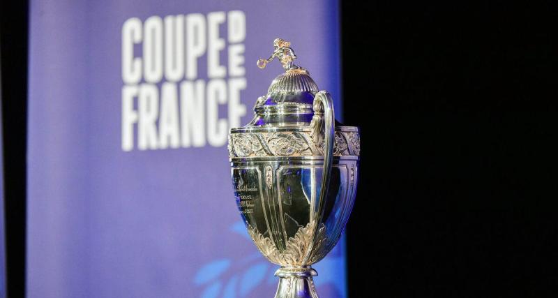  - Coupe de France : la programmation des huitièmes de finale est connue !