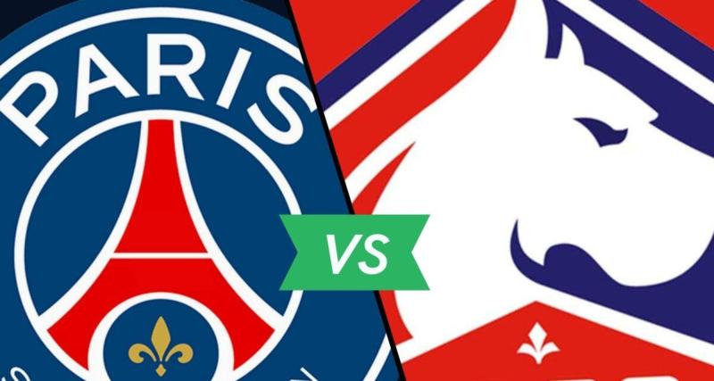  - PSG-Lille : les compositions officielles du choc