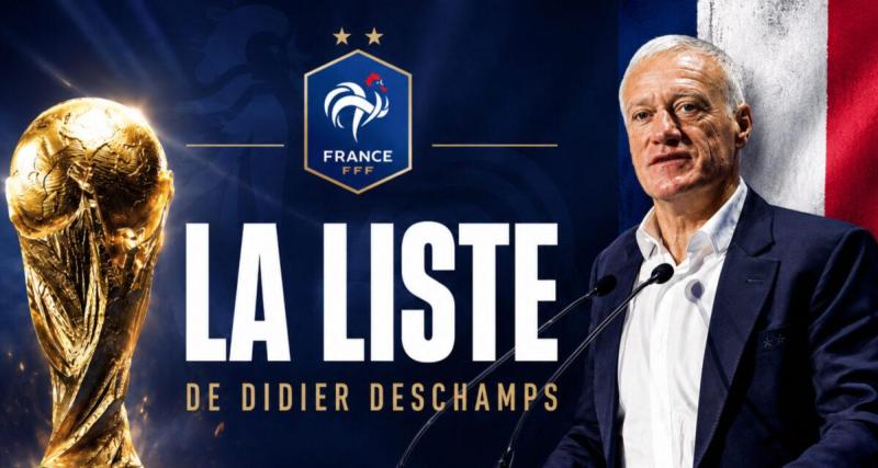  - Équipe de France : à quelle heure et sur quelle chaîne suivre l'annonce de la liste pour le Mondial ?