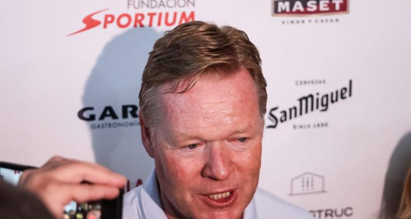  - Barça : le conseil mercato très cher de Koeman aux Catalans