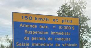 Sur ces routes, les forces de l’ordre ne rigolent pas avec les excès de vitesse : jusqu’à 10 000$ d’amende