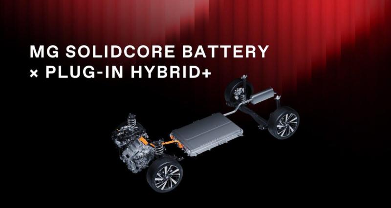 MG prépare une nouvelle batterie semi-solide pour ses hybrides rechargeables dès 2027