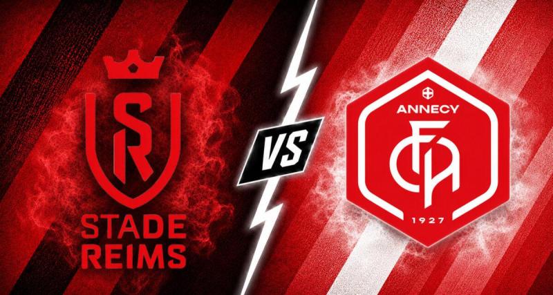  - Reims-Annecy : où voir le match de clôture de Ligue 2, à quelle heure ?