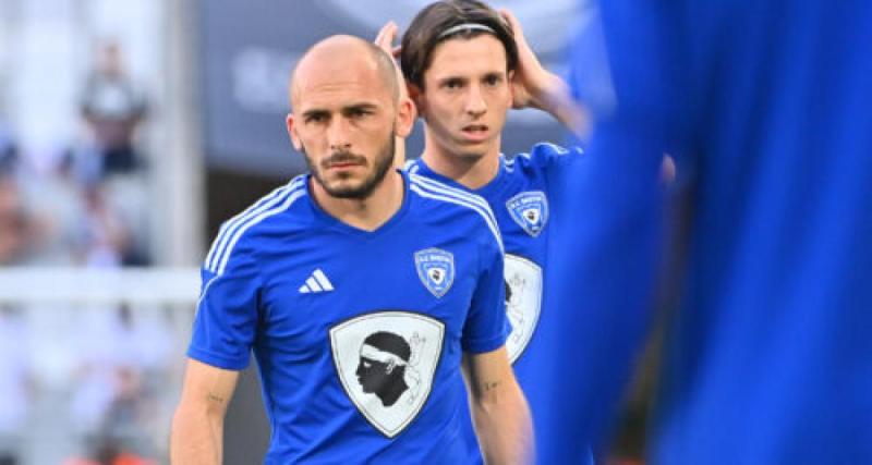  - "Ce n'est pas une revanche" : en Coupe de France, Bastia éliminé par ses anciens cadres
