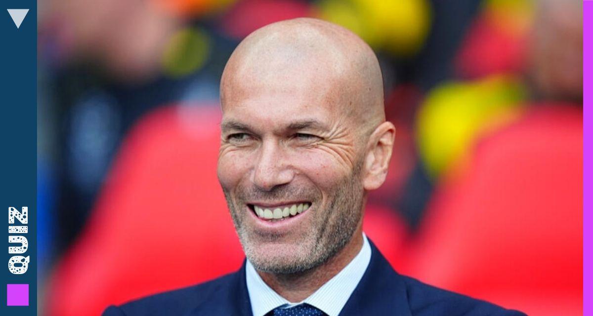 Quiz : Etes-vous un vrai fan de Zinedine Zidane ?