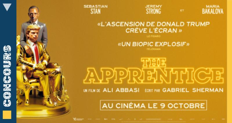  - The Apprentice : gagnez vos places de cinéma