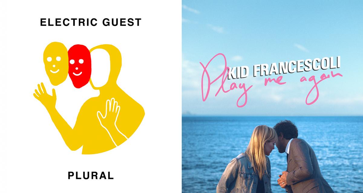 Plura d’Electric Guest et Play me again, de Kid Francescoli