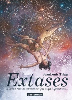 Extases de Jean-Louis Tripp