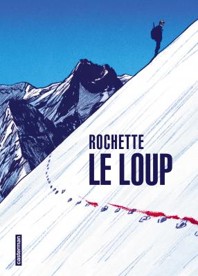 Le Loup de Jean-Marc Rochette