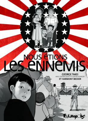 Nous étions des ennemis